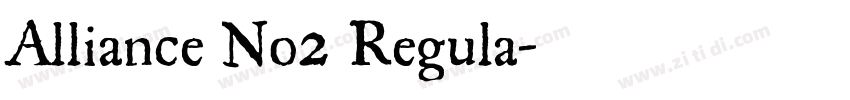 Alliance No2 Regula字体转换